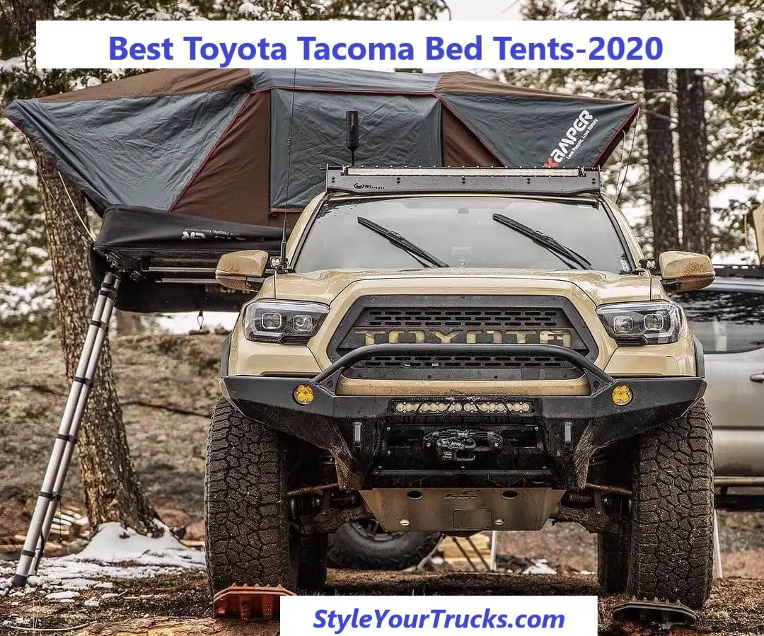 Best Toyota Tacoma Bed Tents In 2020 Style Your Trucks